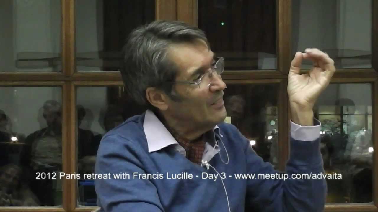 Francis Lucille - L'éveil et les niveaux de la réalité