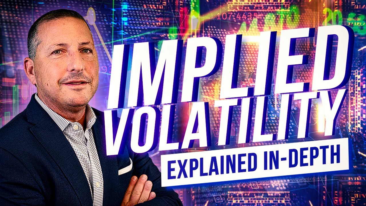 Implied Volatility Explained (In-Depth)