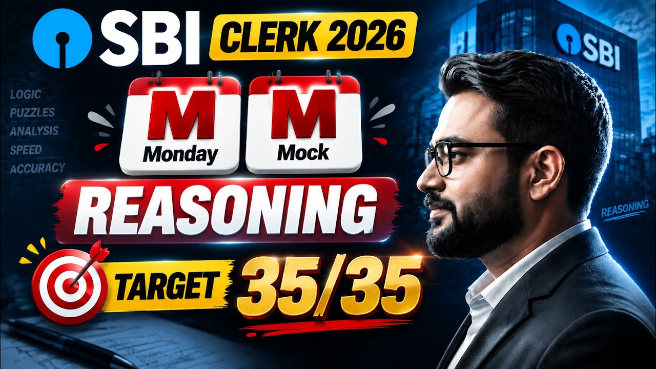 SBI Clerk 2026 | Monday Mock (MM) | Reasoning Target 35/35 | Complete Mock Analysis | Adda247
