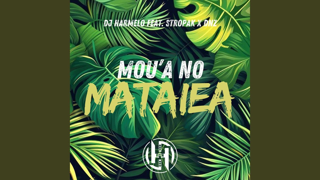 Mou'a No Mataiea (feat. Stropak & Dnz)