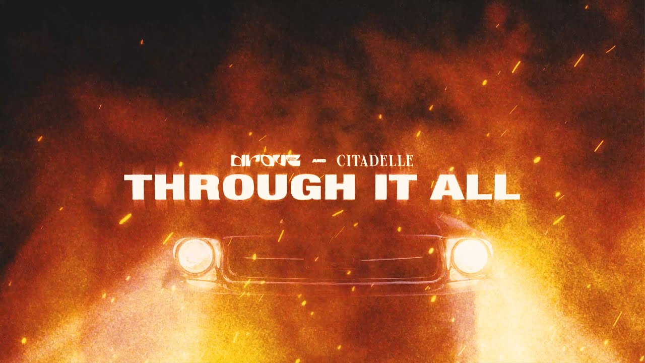 Drove, Citadelle - Through It All (Official Audio)