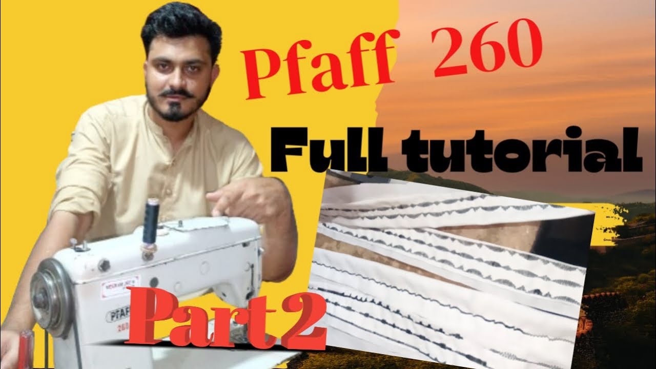 Pfaff 260 automatic setting tutorial  inshort video