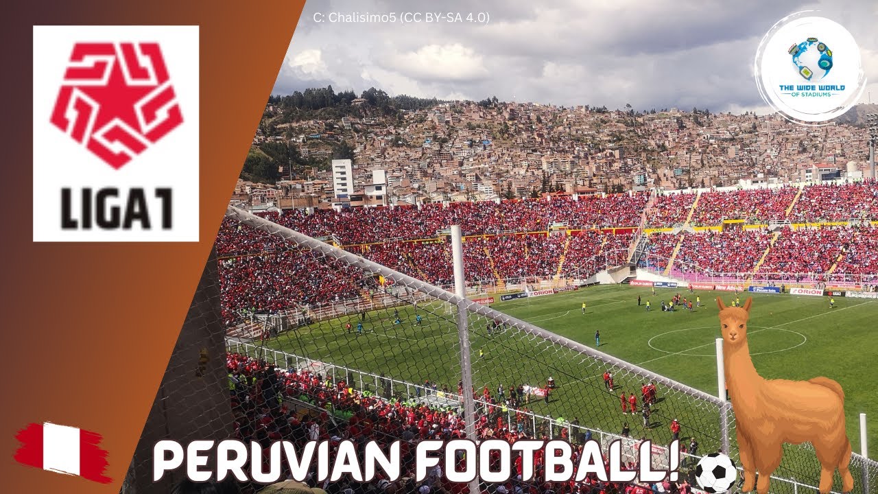 Peruvian Liga 1 Stadiums