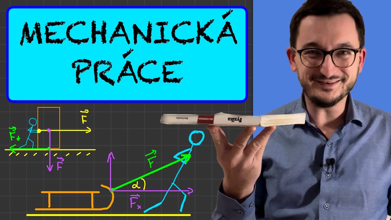 Mechanická práce