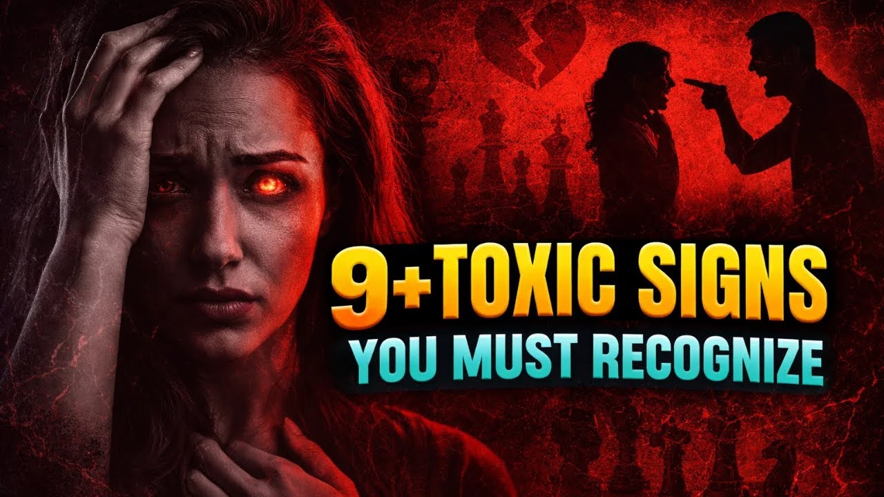 9+ Toxic Relationship Warning Signs You Need to Recognize