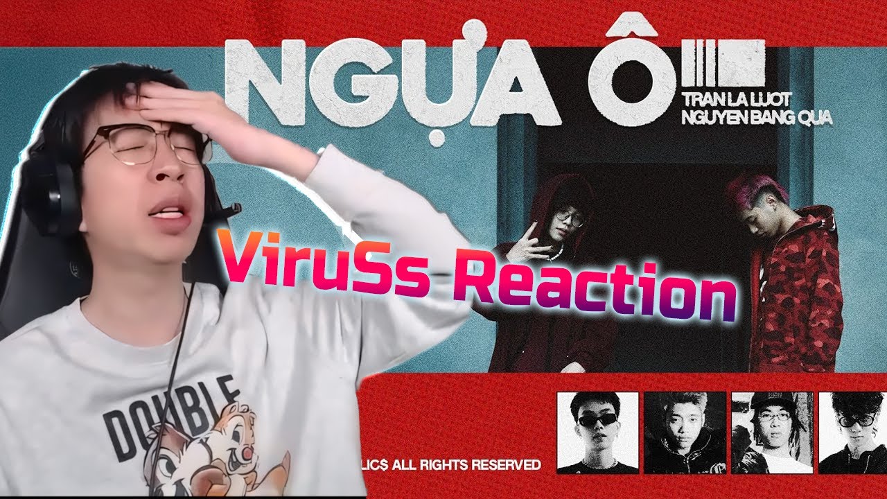 NGỰA Ô - TeuYungBoy, Dangrangto (Prod. DONAL) | ViruSs Reaction