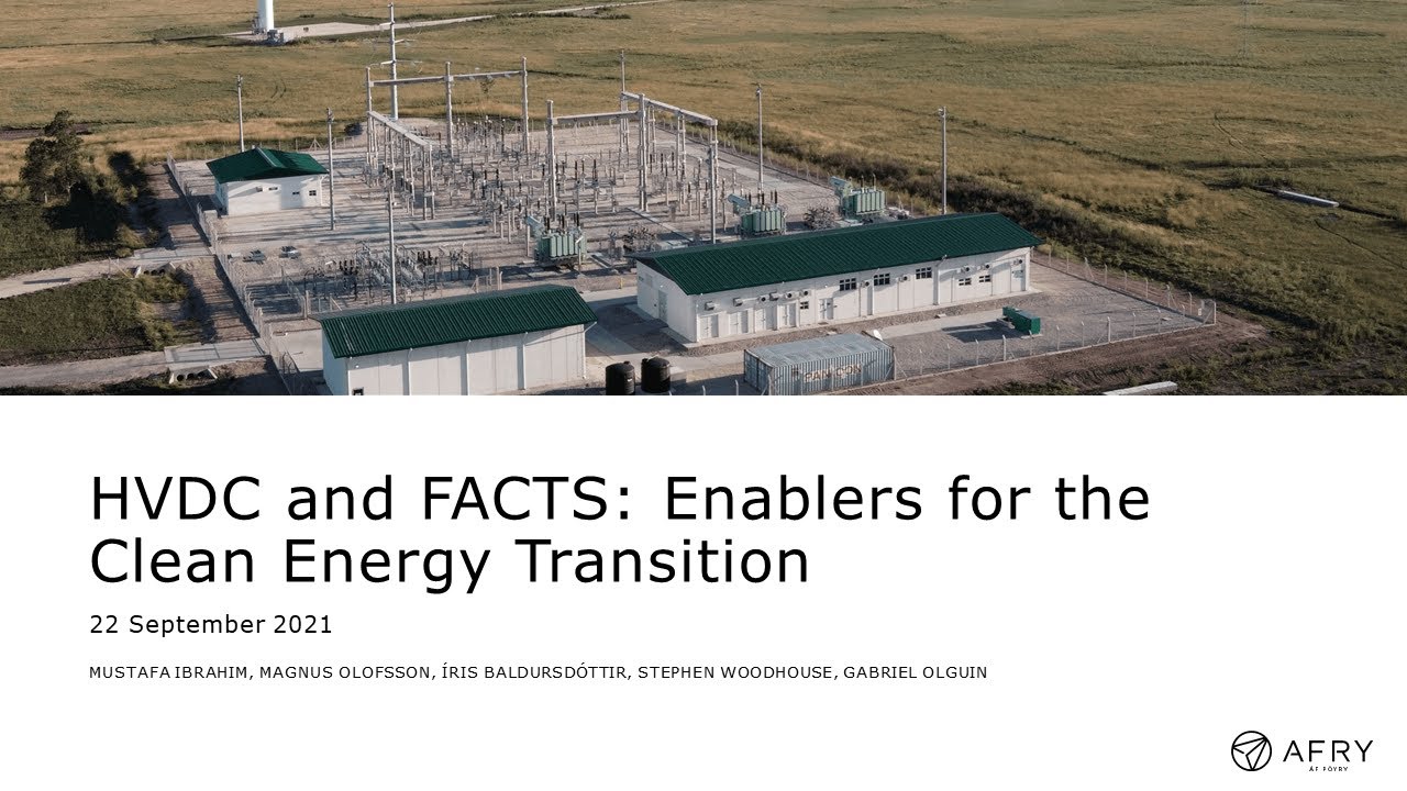 HVDC and FACTS: Enablers for the Clean Energy Transition