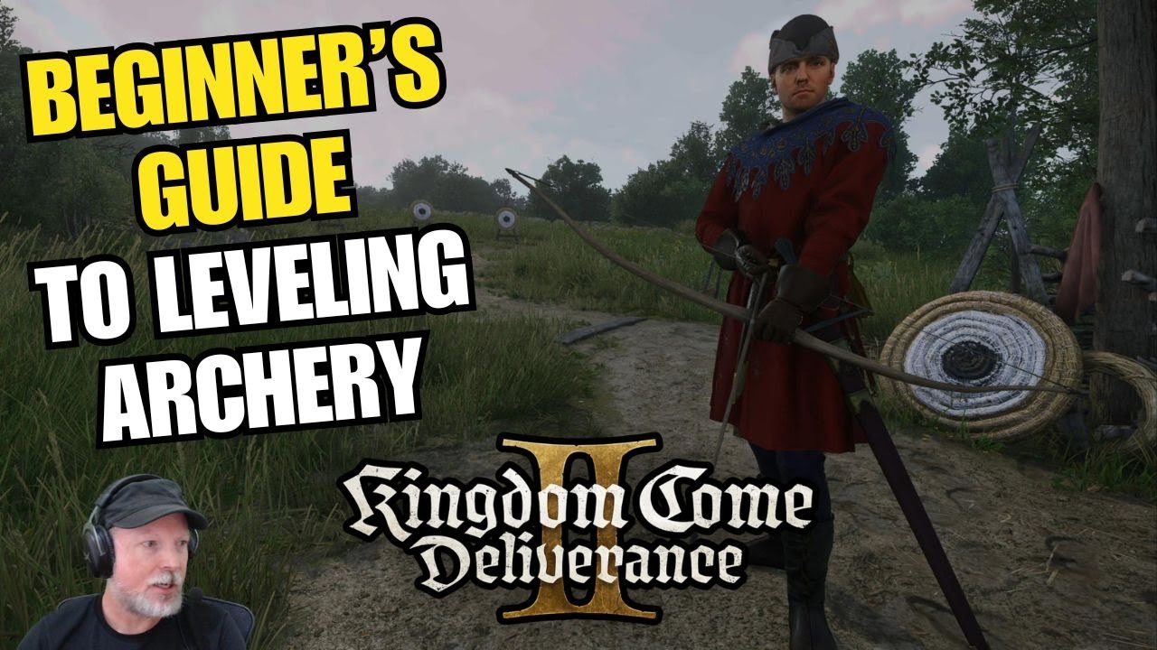 The Ultimate Beginner's Guide to Leveling Archery In Kingdom Come: Deliverance II - A KCD2 Tutorial