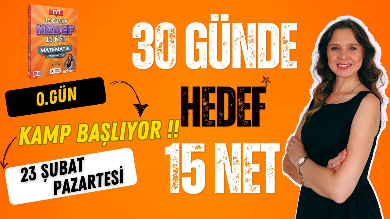 0.GÜN | 30 GÜNDE HEDEF 15 NET KAMPI | TYT MATEMATİK | PARAF YAYINLARI