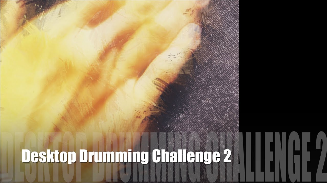 Desktop Drumming Challenge 2 - Juego de manos 2