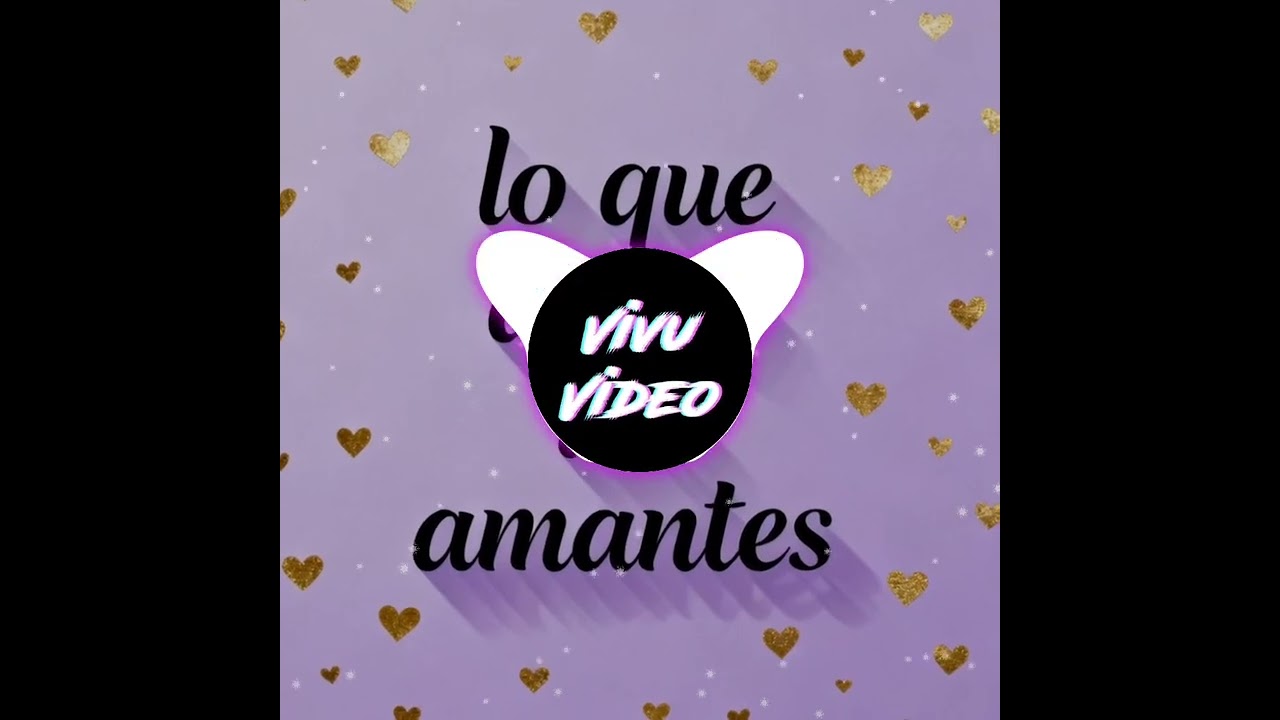 Lo que Hacen los Amantes 💕