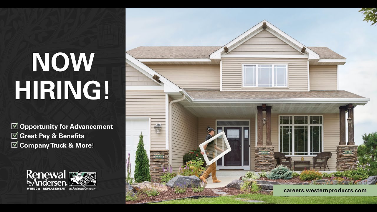 Join Our Renewal by Andersen Western Products Team!