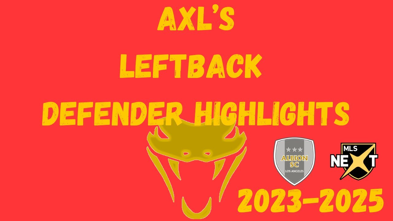 Axls LeftBack Defender Highlights