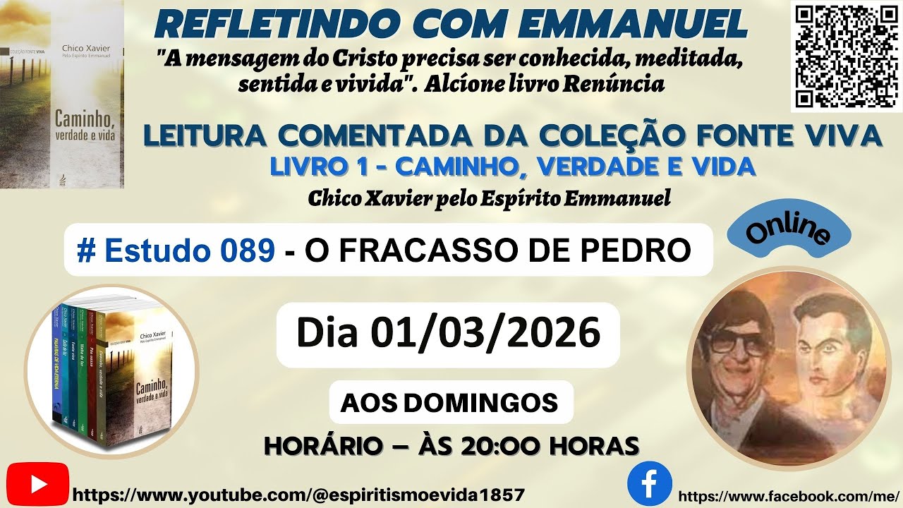LIVRO–CAMINHO, VERDADE E VIDA EST 090– O FRACASSO DE PEDRO - CAP. 089