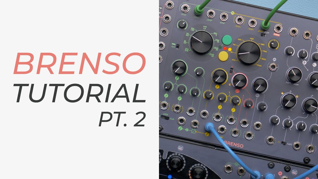 Timbre and Amplitude Modulation | BRENSO Tutorial pt. 2