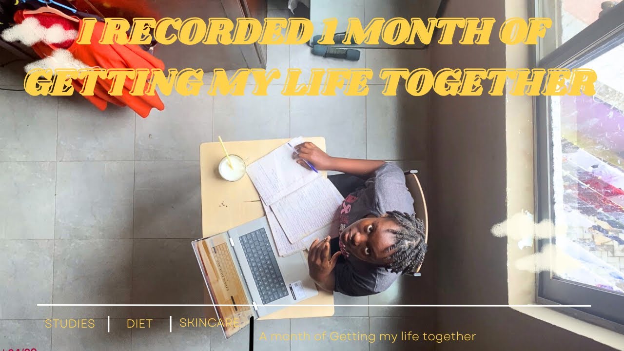 A REALISTIC GETTING MY LIFE TOGETHER IN A MONTH,exam month,starting a diet,skincare #gettinghealthy