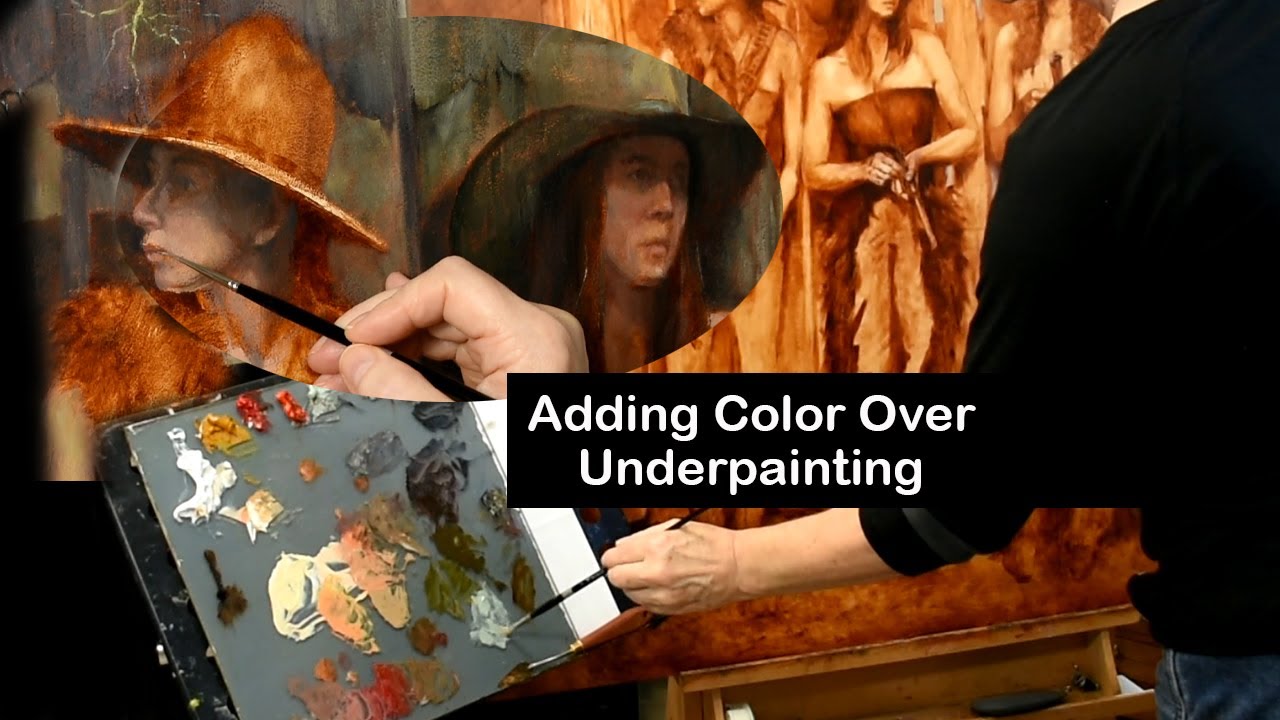 How To Easily Add Color Over A Dry Underpainting