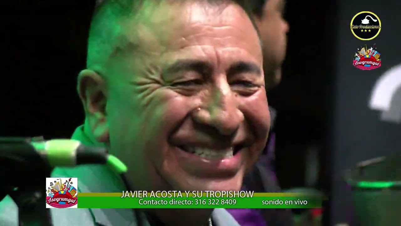 JAVIER ACOSTA Y SU TROPISHOW EN CONCIERTO 2025