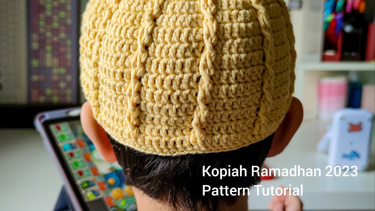 Kopiah Ramadhan 2023 Crochet Pattern Tutorial (Malay)