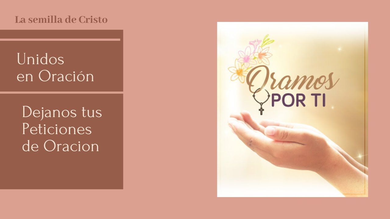 Oramos por ti