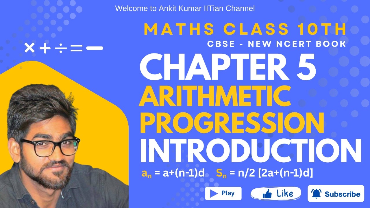 Class 10 Maths | Chapter 5 | Arithmetic Progression | Introduction | CBSE New NCERT #092