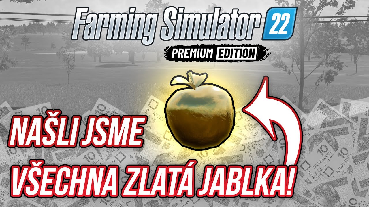 NAŠLI JSME VŠECHNA ZLATÁ JABLKA! | Farming Simulator 22 Premium Expansion #13