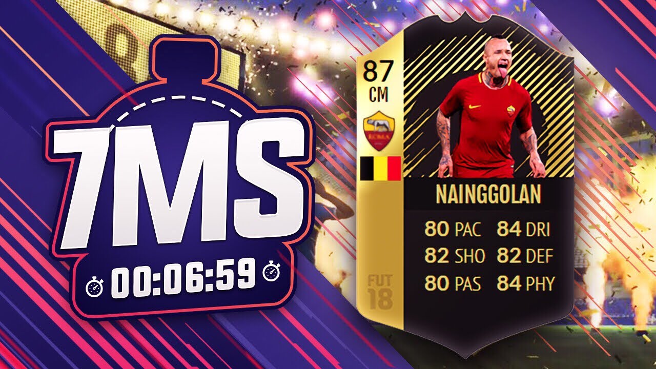 😱 FIFA 18 7 MINUTE SQUAD BUILDER!! 87 INFORM NAINGGOLAN! THE BEST CM ON THE GAME!