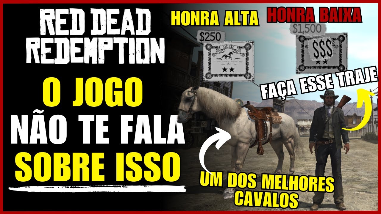 Coisas Que Voc&ecirc; Vai Querer Saber Antes de Jogar Red Dead Redemption 1!
