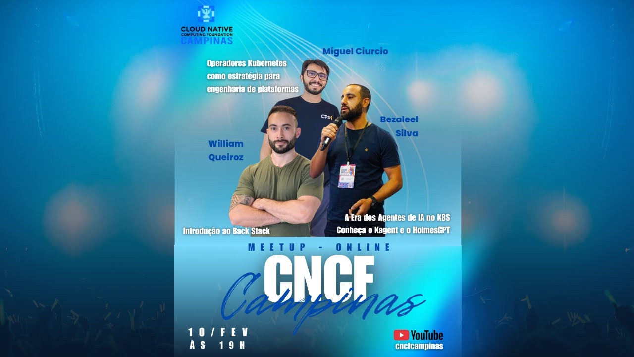 CNCF Campinas SP | Meetup Online – Kubernetes, Platform & IA