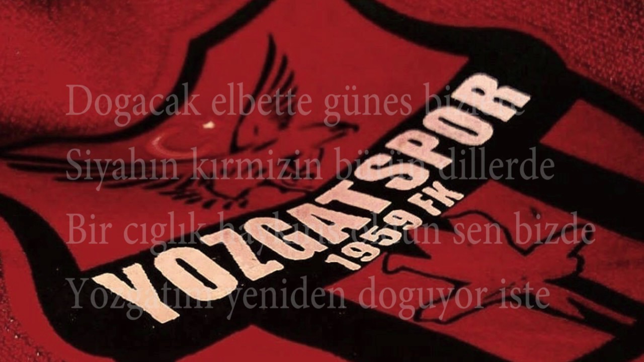 Yozgatspor  Şarkısı (Yeniden Doğuş)