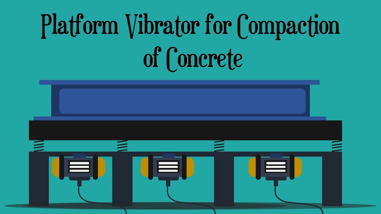 Platform Vibrator for Compaction of Concrete || Manufacture of Concrete #26 ||