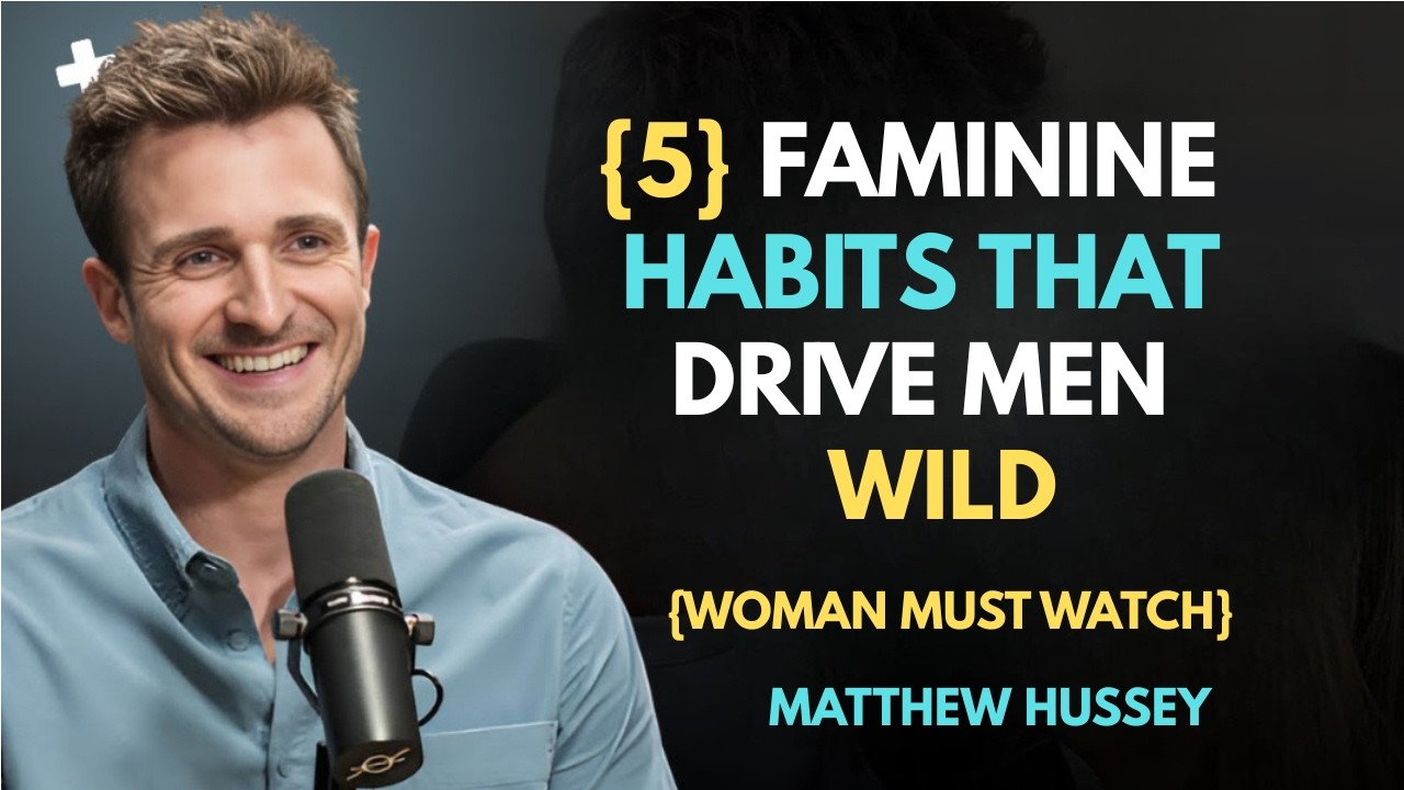 5 Feminine Habits That Trigger Sexual Attraction in Men
