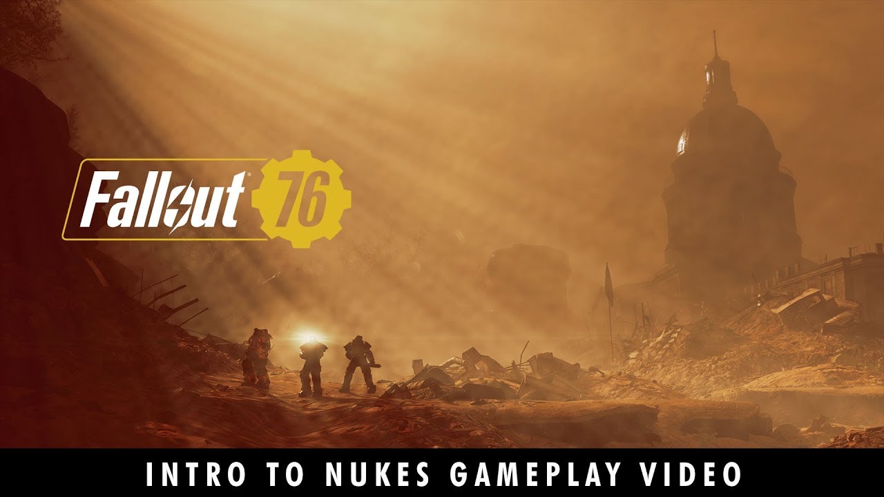 Fallout 76 &ndash; The Power of the Atom! Intro to Nukes Gameplay Video