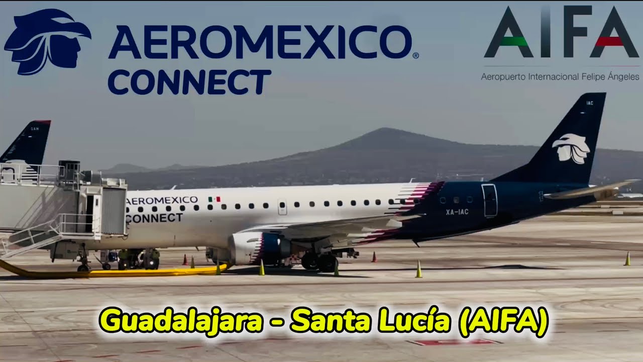 ОТЧЕТ О ПУТЕШЕСТВИИ: Гвадалахара - Санта-Люсия (AIFA) | Обзор Aeroméxico Connect E190