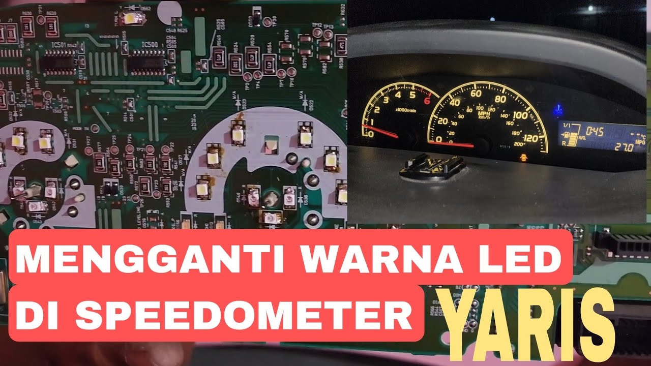 Cara mengganti lampu led speedometer yaris