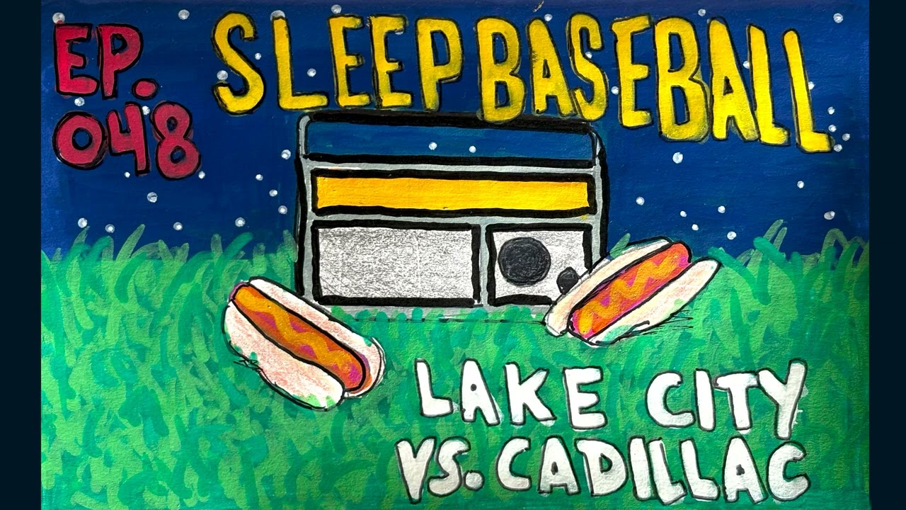 EP 048 - Sleep Baseball - Lake City Loons vs. Cadillac Cars - Northwoods Baseball Sleep Radio