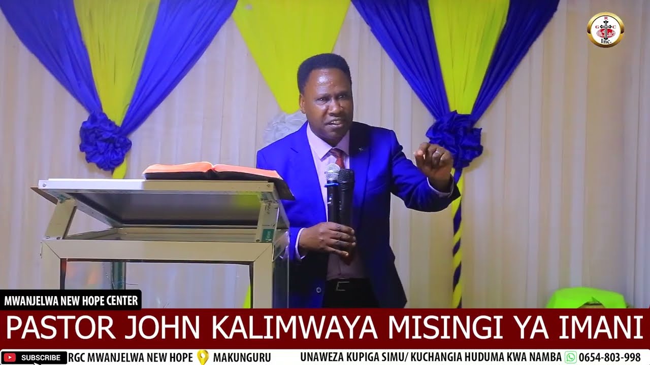 IBADA YA JUMAPILI MISINGI YA IMANI/ PASTOR JOHN KALIMWAYA