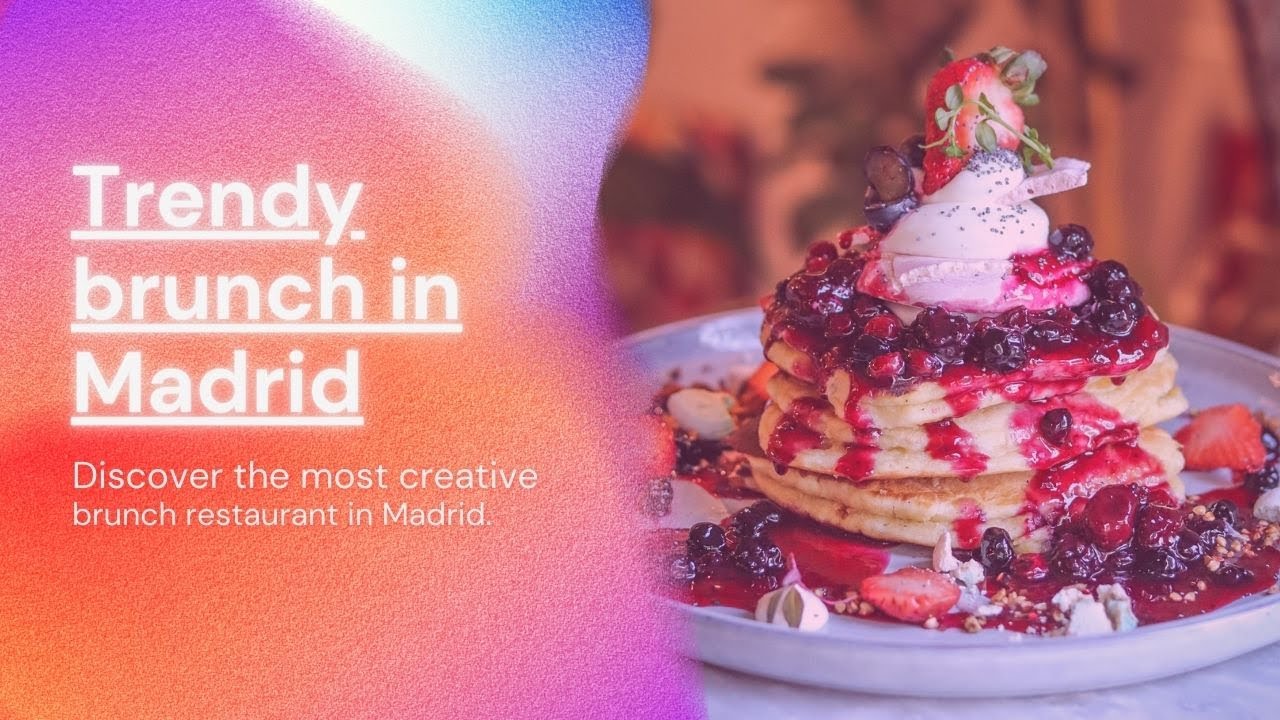 TRENDY BRUNCH IN MADRID you MUST TRY 🧁 EatMyTrip Malasa&ntilde;a