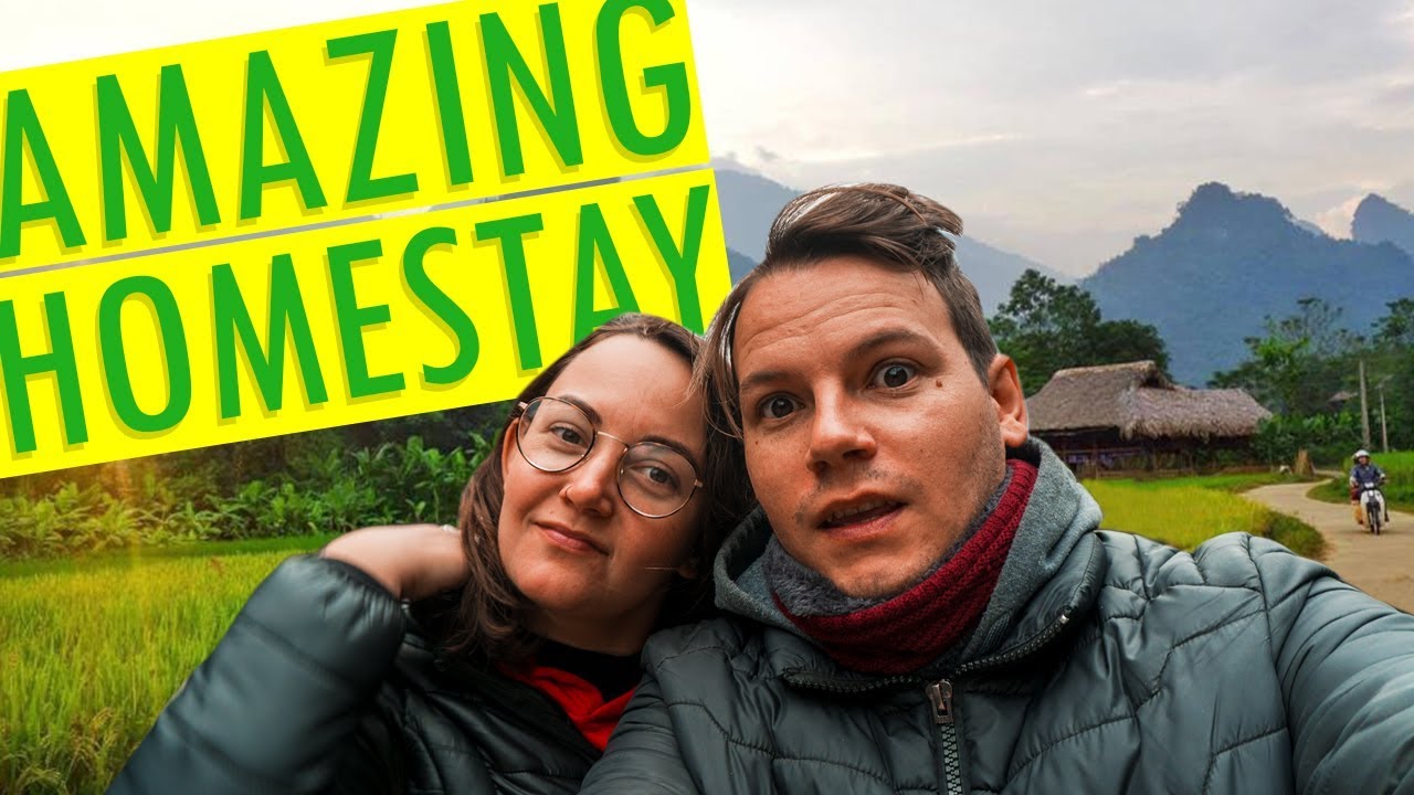 Backpacking Vietnam Tips - The Most Amazing Homestay Experience For 17$ A night