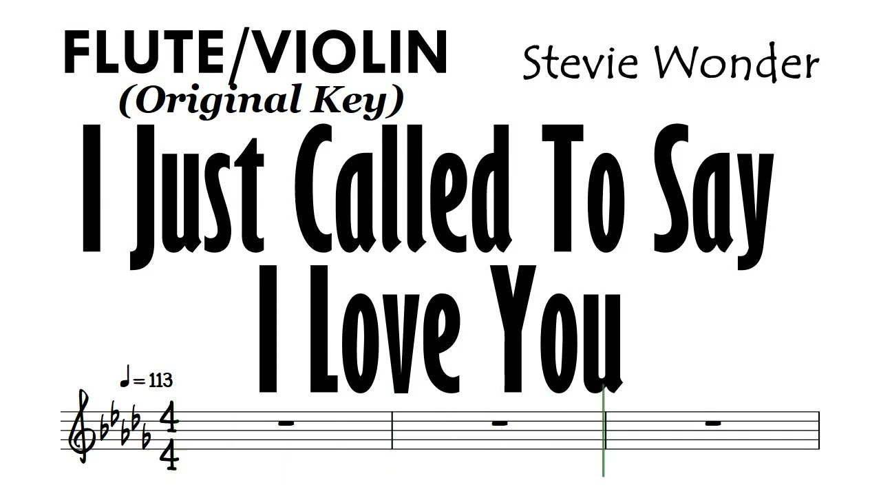 I Just Called To Say I Love You Flute Violin Original Key Sheet Music Backing Track Partitura Stevie