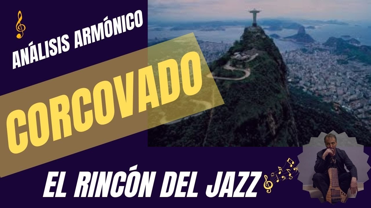 Corcovado Análisis Armónico