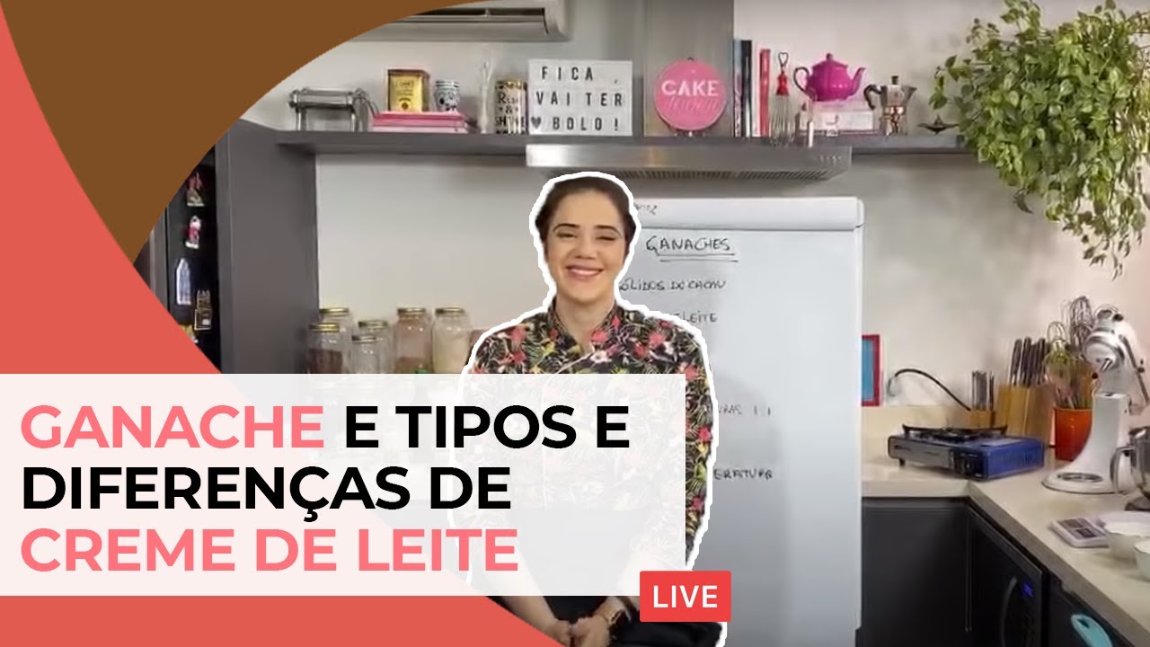 GANACHE e TIPOS E DIFERENÇAS DE CREME DE LEITE