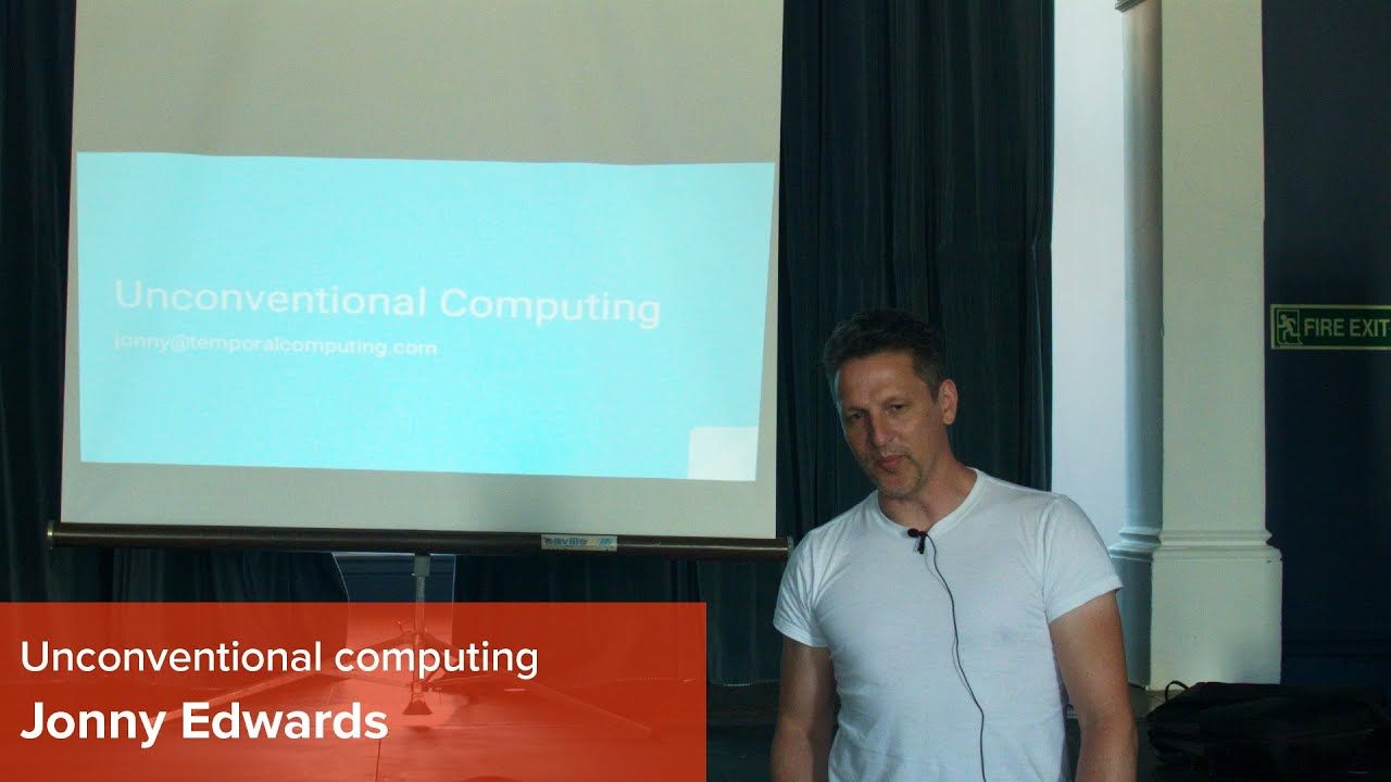 Unconventional computing, Jonny Edwards (OSHCamp 2018)