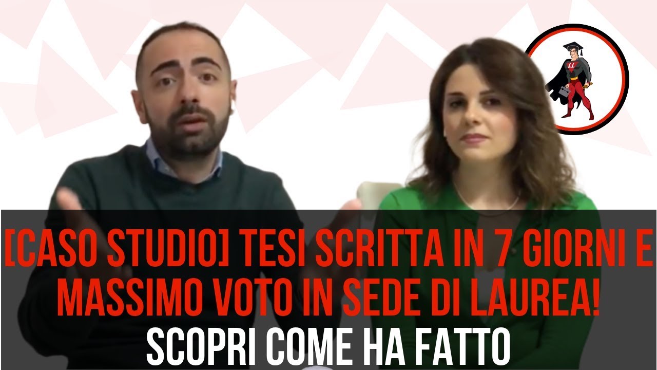 [CASO STUDIO] Come scrivere una tesi di laurea in 1 SETTIMANA (prendendo il massimo voto possibile!)