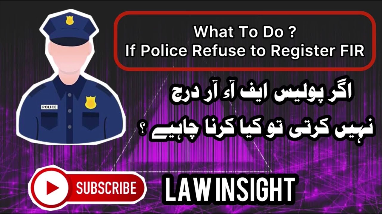 What to do if police refuse to register FIR