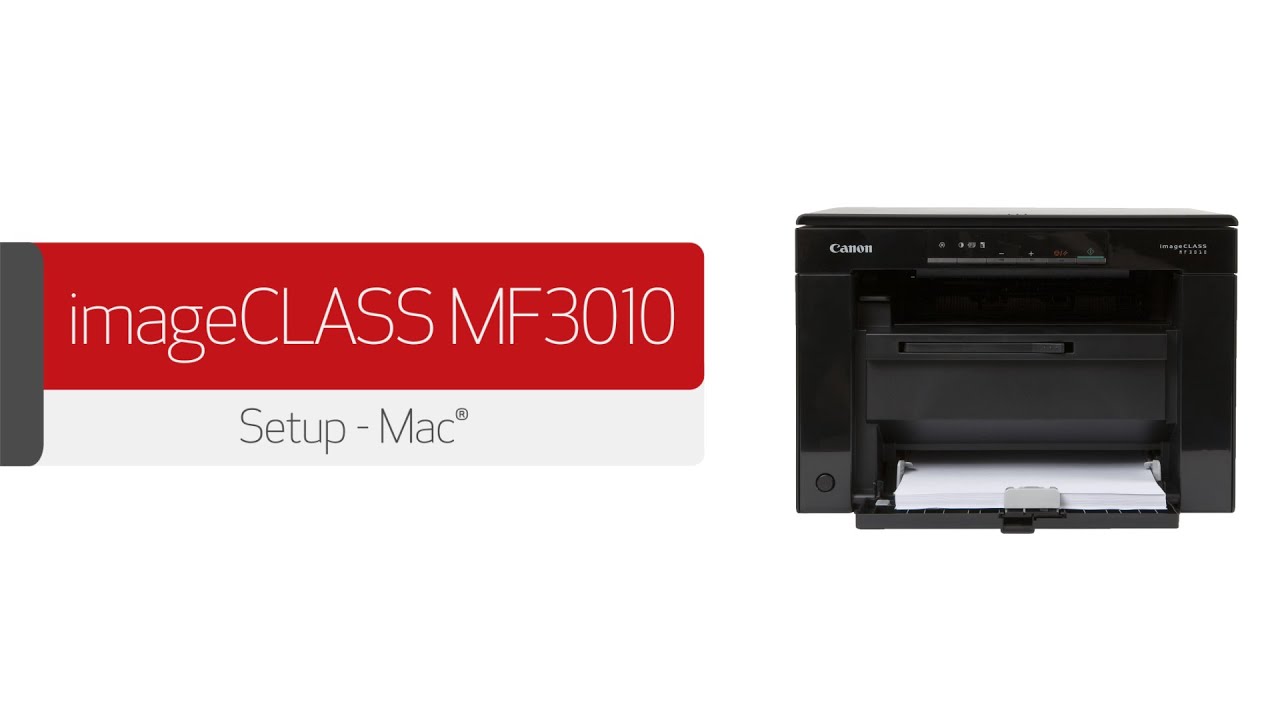 How to Connect your imageCLASS MF3010 to a Mac
