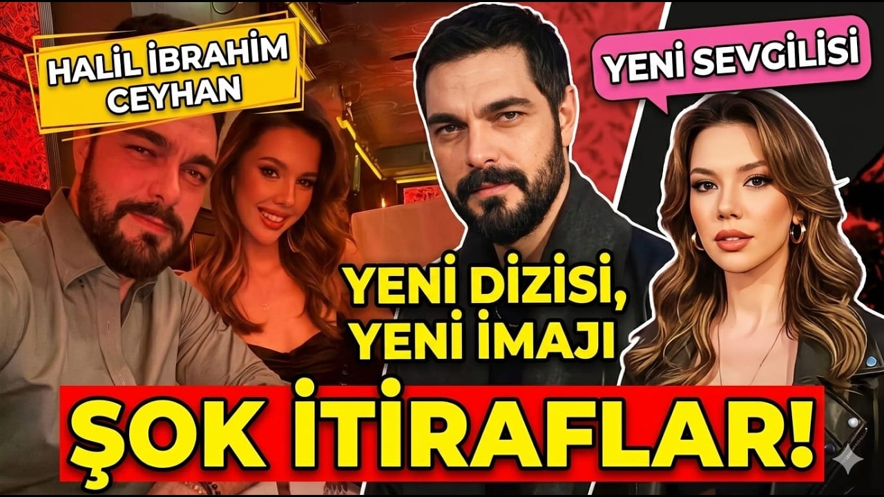 Halil İbrahim Ceyhan'ın Yeni Dizisi Duyuruldu.   Sevgilisiyle El Ele, Şok Edici Bir Açıklama Yaptı.
