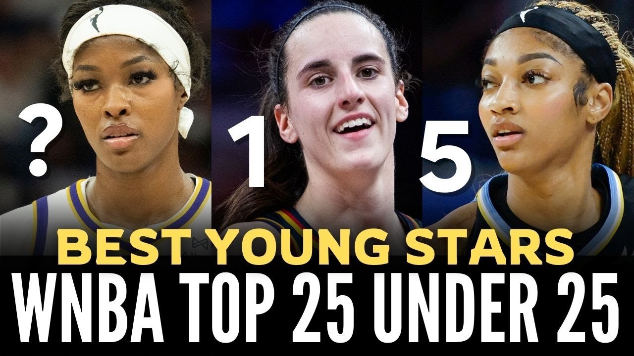 Top 25 WNBA Players Under 25 Years Old