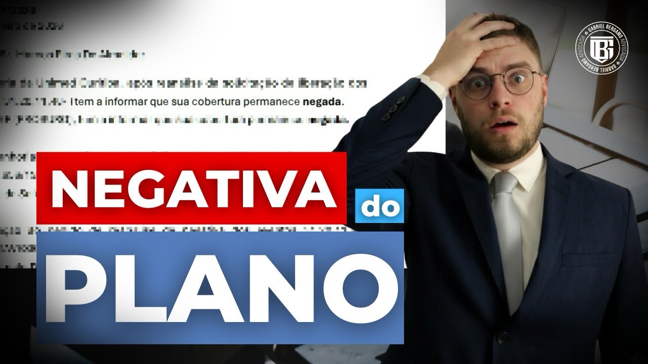 Negativa de Plano de Saúde: Saiba o que Fazer | Gabriel Bergamo