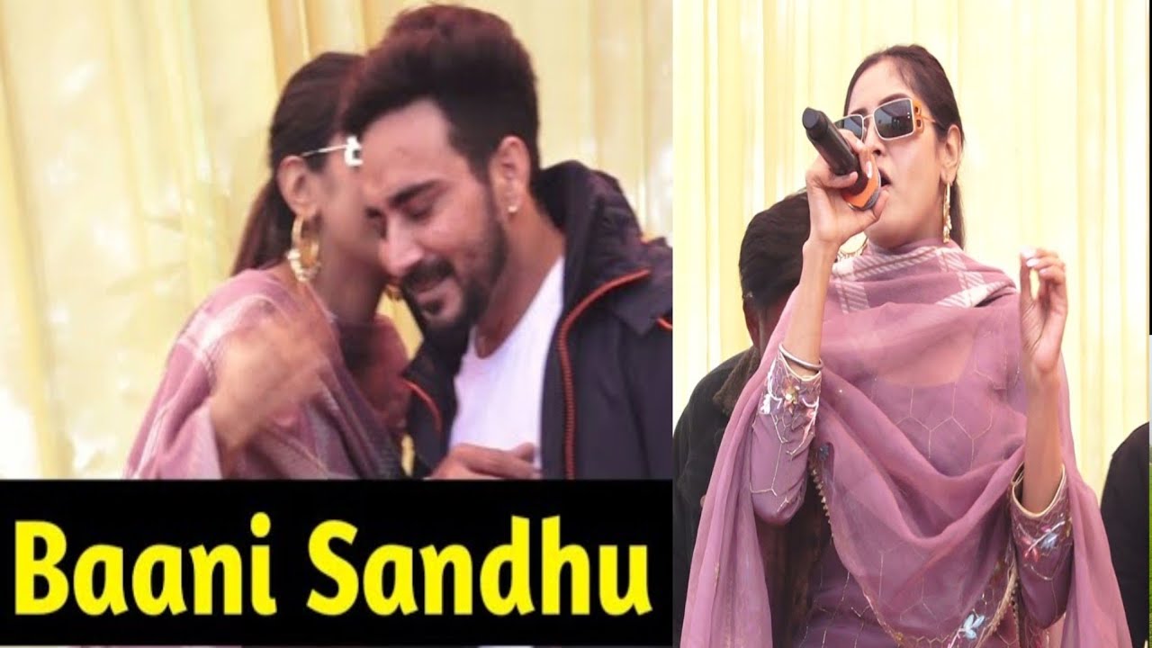 Punjabi Song Baani Sandhu live Punjabi new song live Punjabi latest Song 2021 Baani Sandhu new song